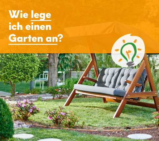 Garten anlegen