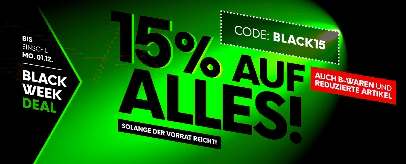 Black Week - 15% auf das gesamte Sortiment